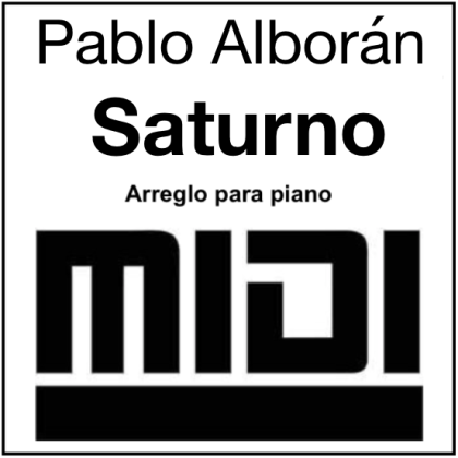 Saturno - Pablo Alboran - Archivo Midi. Tutorial Synthesia by Giorgio Elmo.