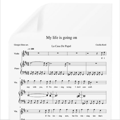 La Casa de Papel | My Life Is Going On. PDF Partitura piano y voz. Arr. by Giorgio Elmo.
